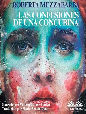 cover image of Las Confesiones De Una Concubina